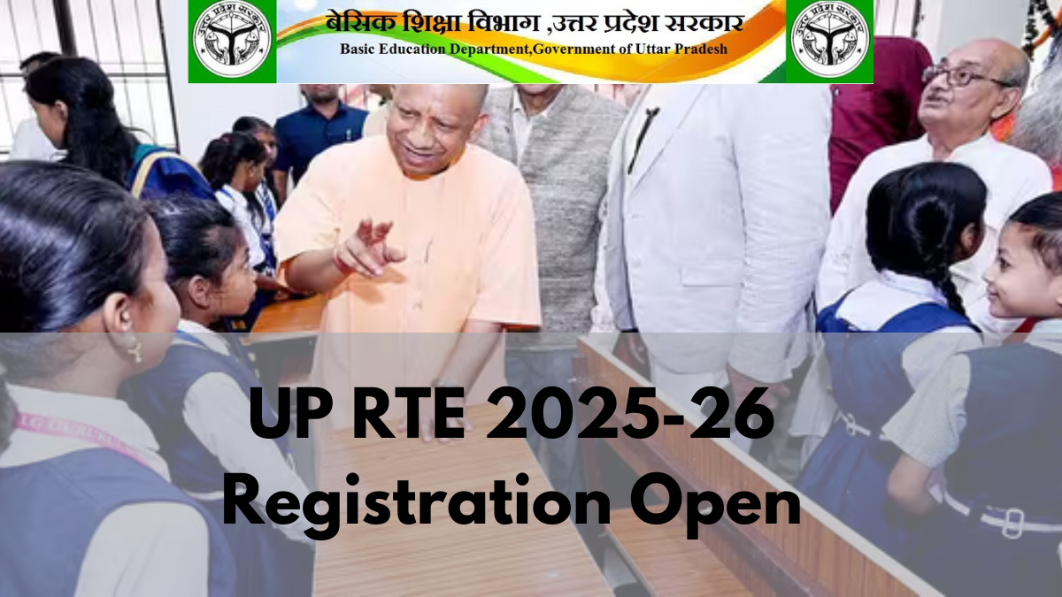 UP RTE 2025-26 Registration Open: Check All Detailes Here - Apply Now