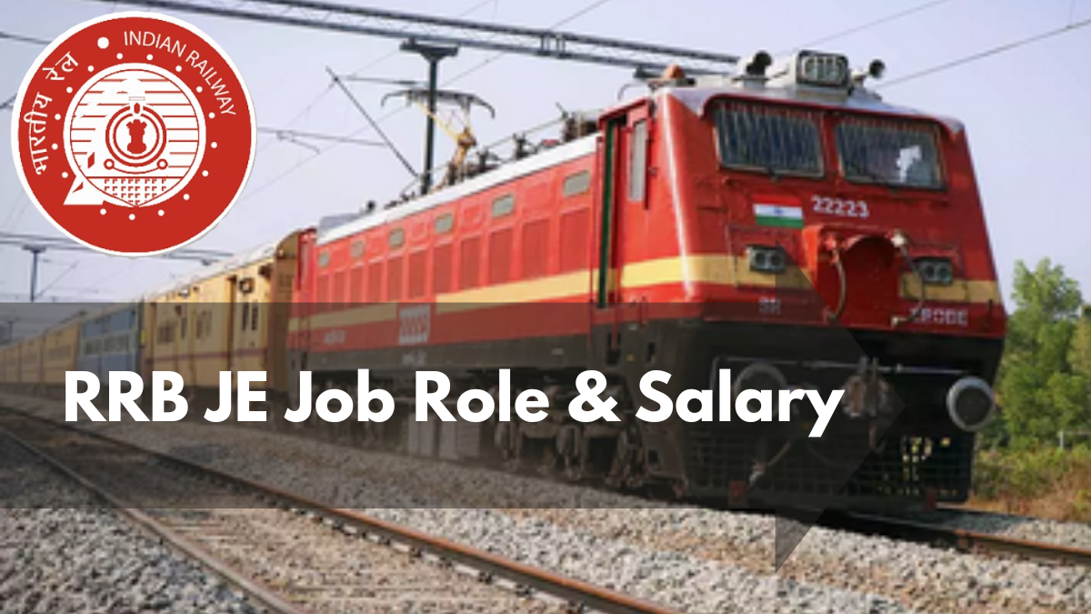 RRB JE Job Role & Salary: Basic Pay, Gross Earnings, and Take-Home Salary