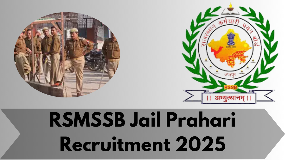 RSMSSB Jail Prahari Recruitment 2025: Apply Now for 803 Vacancies