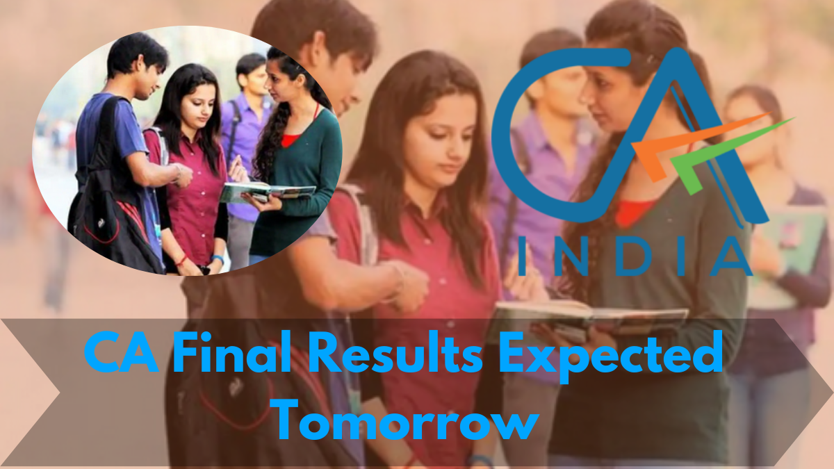 CA Final Results Expected Tomorrow: Step-by-Step Guide to Check Online