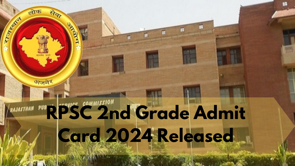 RPSC 2nd Grade Admit Card 2024 Released: Download Senior Teacher Call Letter Now