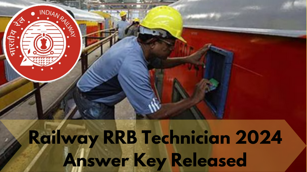 Railway RRB Technician 2024 Answer Key Released: Steps to Access and Review