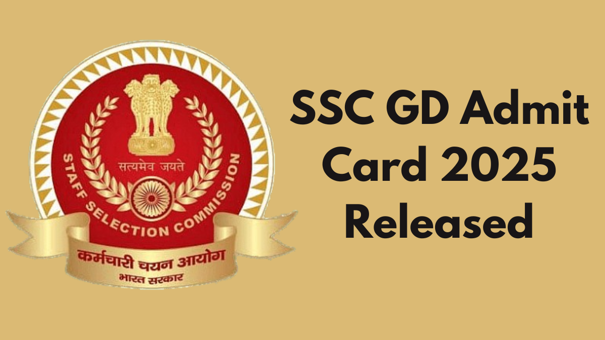 SSC GD Admit Card 2025 Released: Exam Dates, Schedule, and Download Steps