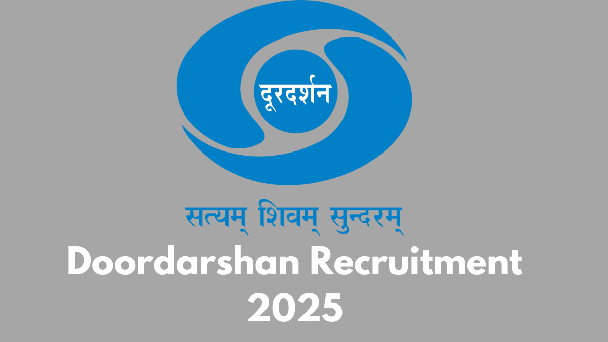 Doordarshan Recruitment 2025: Apply for Stringers and Cameraman Posts in Kashmir